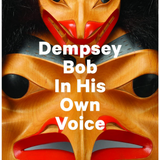 Dempsey Bob: In His Own Voice
