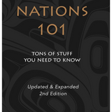 First Nations 101, 2nd edition: Tons of Stuff You Need to Know