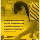 Where the Power Is: Indigenous Perspectives on Northwest Coast Art