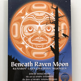 Native fine art print called Beneath Raven Moon by indigenous artist Andy Everson