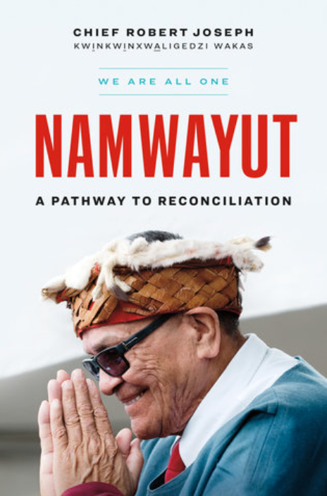 Namwayut - We Are All One: A Pathway to Reconciliation