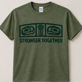 Cactus green Gildan 64000CVC tee with the dowry board design and Stronger Together printed in dark green ink