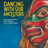 Dancing with Our Ancestors